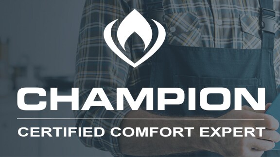 Champion Certified Comfort Expert